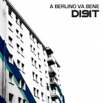 Digit - A Berlino Va Bene