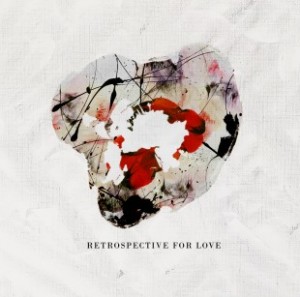 Retrospective-For-Love-EP-Cover-310x307
