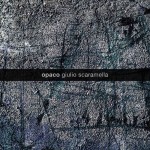 cover_Opaco_Giulio Scaramella Trio